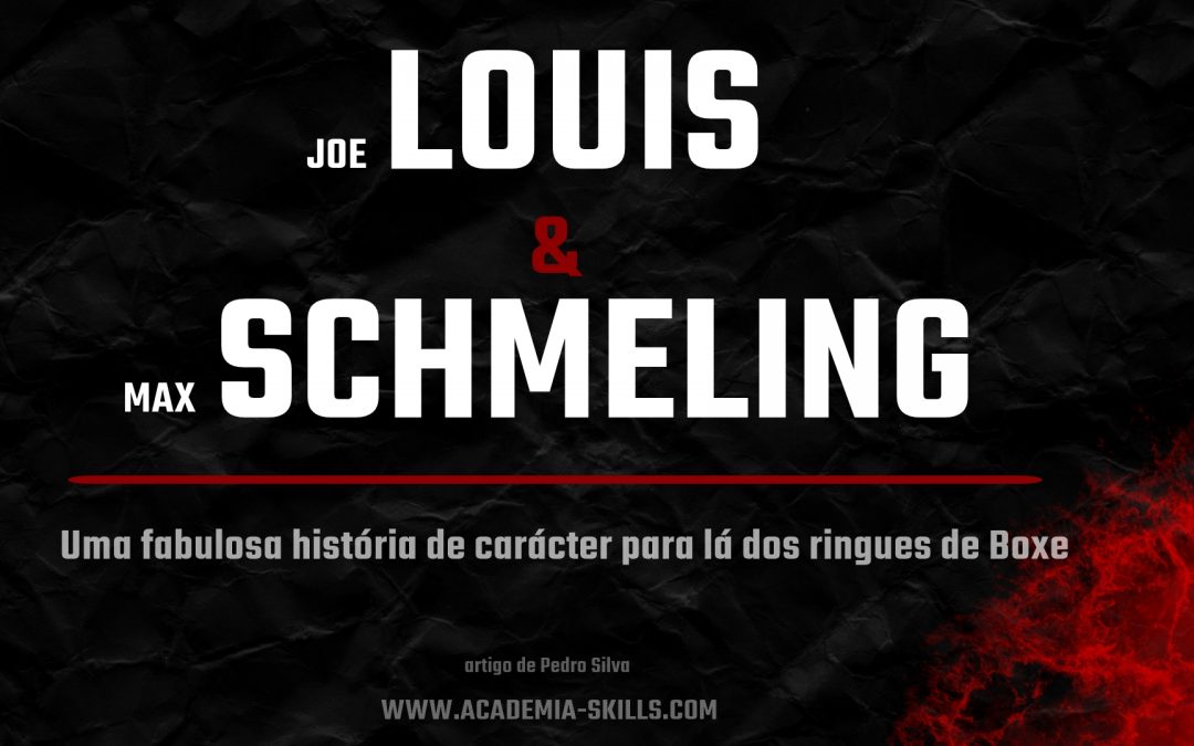 Para lá do Boxe – a história fabulosa de Joe Louis e Max Schmeling
